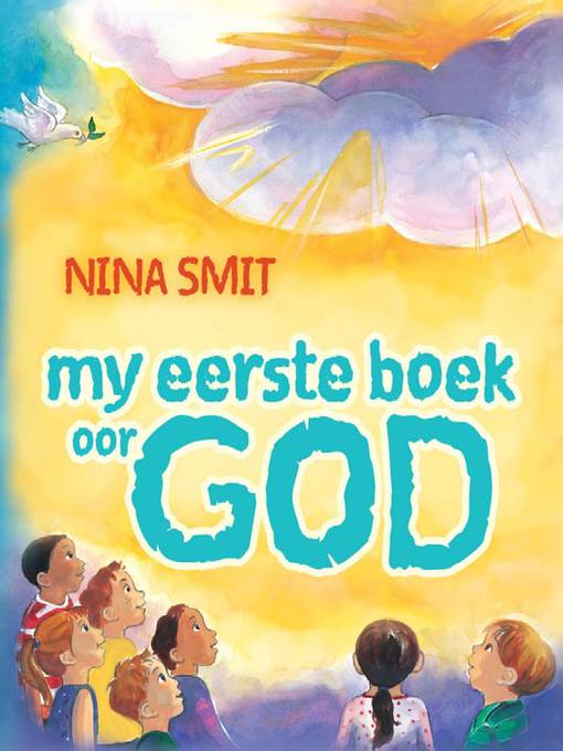 Title details for My eerste book oor God by Nina Smit - Available